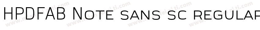HPDFAB Note sans sc regular字体转换